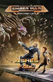 Book cover for "Ashes Fall" by Richard Fox