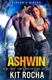 Book cover for "Ashwin" by Kit Rocha