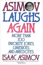 Book cover for "Asimov Laughs Again" by Isaac Asimov
