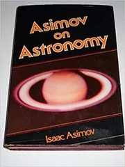 Book cover for "Asimov on Astronomy" by Isaac Asimov
