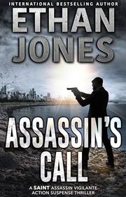 Book cover for "Assassin's Call" by Ethan Jones