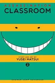 Book cover for "Assassination Classroom, Vol. 02: Time for Grown-Ups" by Yūsei Matsui