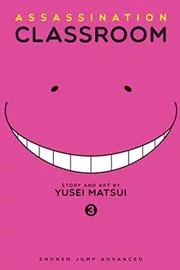 Book cover for "Assassination Classroom, Vol. 03: Time for a Transfer Student" by Yūsei Matsui