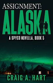 Book cover for "Assignment: Alaska"