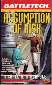 Book cover for "Assumption of Risk" by Michael A Stackpole