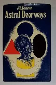 Book cover for "Astral Doorways" by JH Brennan