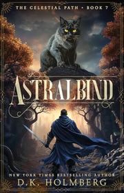 Book cover for "Astralbind" by DK Holmberg