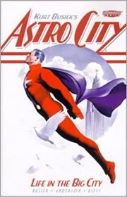 Book cover for "Astro City" by Kurt Busiek