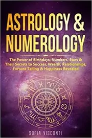 Book cover for "Astrology & Numerology" by Sofia Visconti