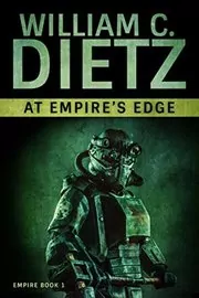 Book cover for "At Empire's Edge" by William C Dietz