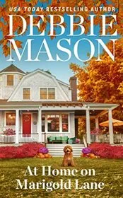 Book cover for "At Home on Marigold Lane" by Debbie Mason