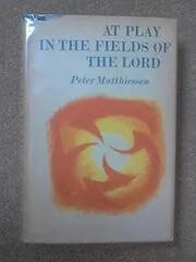 At Play in the Fields of the Lord