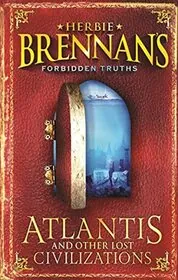 Atlantis And Other Lost Civilizations