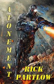 Book cover for "Atonement" by Rick Partlow