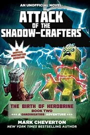 Attack of the Shadow-Crafters