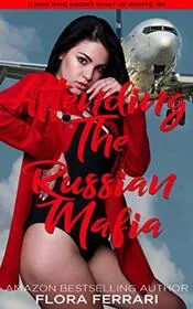 Attending The Russian Mafia