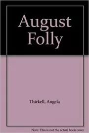 August Folly