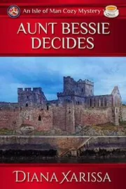 Aunt Bessie Decides