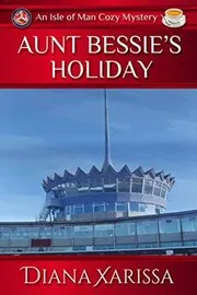 Aunt Bessie's Holiday