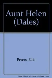 Book cover for "Aunt Helen" by Ellis Peters