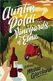 Auntie Poldi and the Vineyards of Etna / Fruits of the Lord
