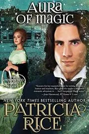 Book cover for "Aura of Magic" by Patricia Rice