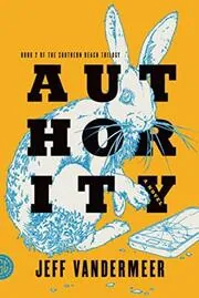 Book cover for "Authority" by Jeff VanderMeer
