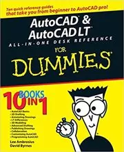 Book cover for "AutoCAD & AutoCAD LT All-in-One Desk Reference For Dummies" by David Byrnes