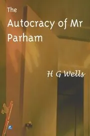 Autocracy of Mr. Parham