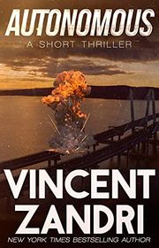 Book cover for "Autonomous" by Vincent Zandri