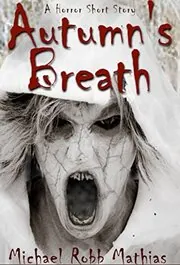 Book cover for "Autumn's Breath" by M R Mathias