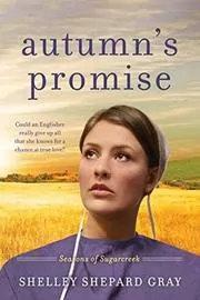 Book cover for "Autumn's Promise" by Shelley Shepard Gray
