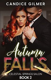 Book cover for "Autumn Falls" by Candice Gilmer