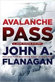 Book cover for "Avalanche Pass" by John Flanagan