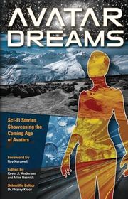 Book cover for "Avatar Dreams" by Kevin J Anderson