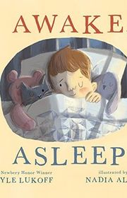 Book cover for "Awake, Asleep" by Kyle Lukoff