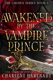 Awakened by the Vampire Prince