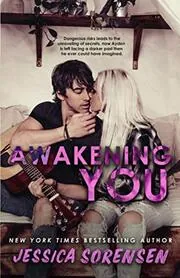 Book cover for "Awakening You" by Jessica Sorensen