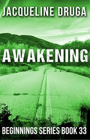 Book cover for "Awakening" by Jacqueline Druga
