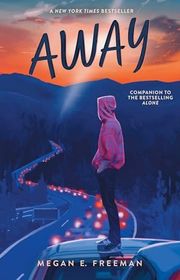 Book cover for "Away" by Megan E Freeman
