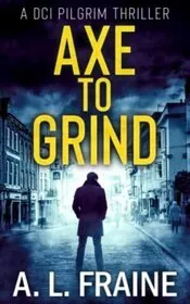 Axe to Grind
