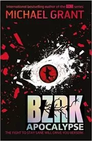 Book cover for "BZRK Apocalypse" by Michael Grant
