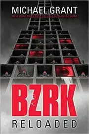 Book cover for "BZRK Reloaded" by Michael Grant