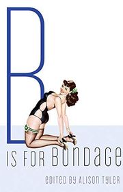 Book cover for "B Is for Bondage" by Charlie Jane Anders