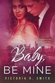 Baby Be Mine