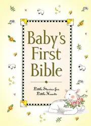 Book cover for "Baby's First Bible" by Melody Carlson
