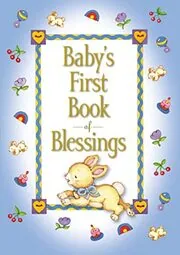 Book cover for "Baby's First Book of Blessings" by Melody Carlson