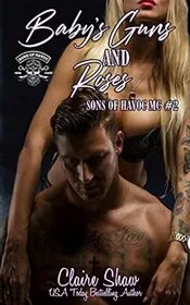 Baby's Guns And Roses