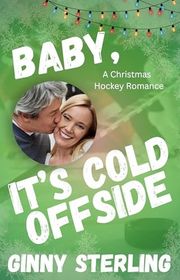 Book cover for "Baby, It's Cold Offside" by Ginny Sterling