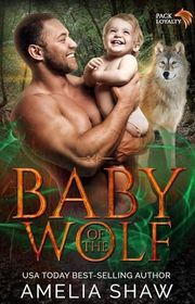 Book cover for "Baby of the Wolf" by Amelia Shaw